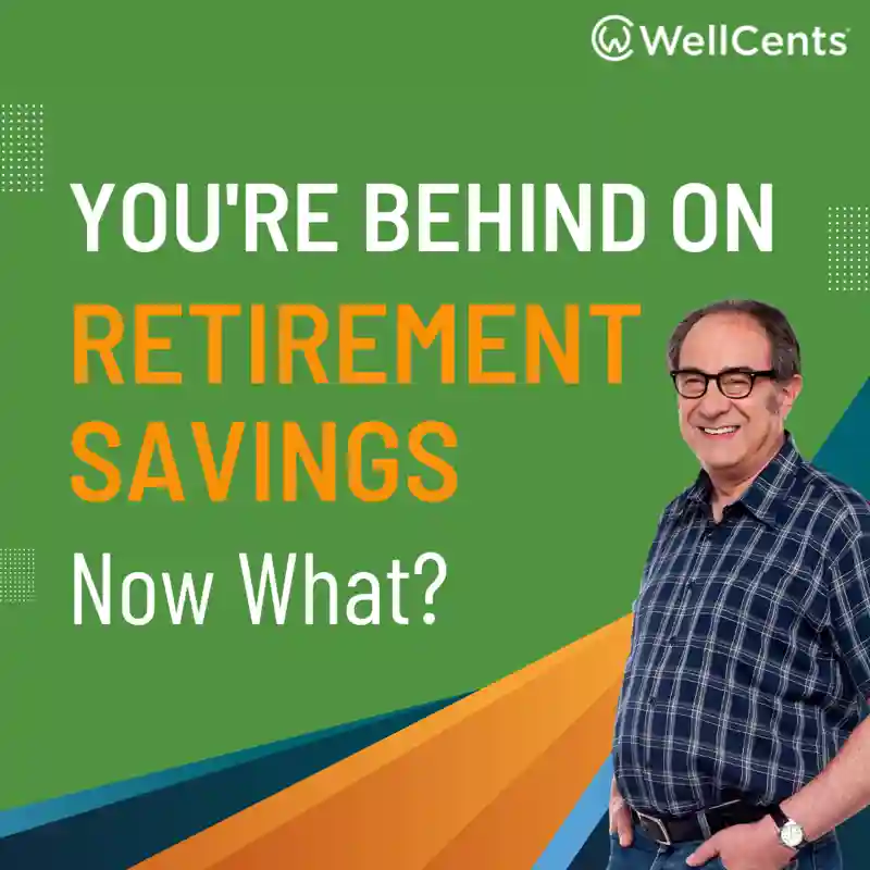 You’Re Behind On Your Retirement Savings