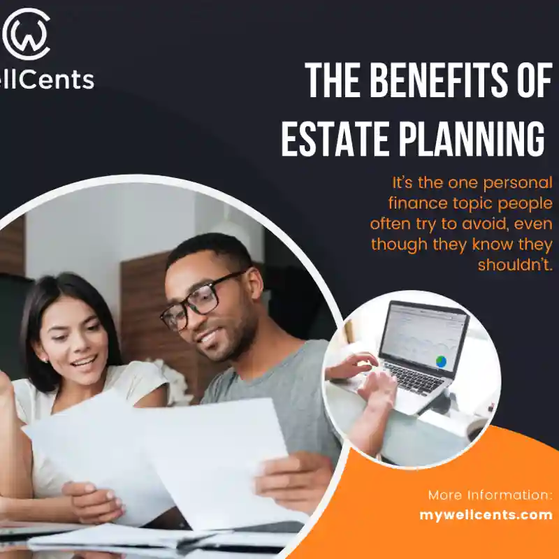 The Benefits Of Estate Planning