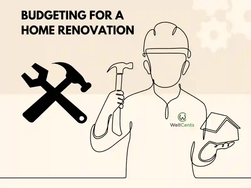 Budgeting For A Home Renovation
