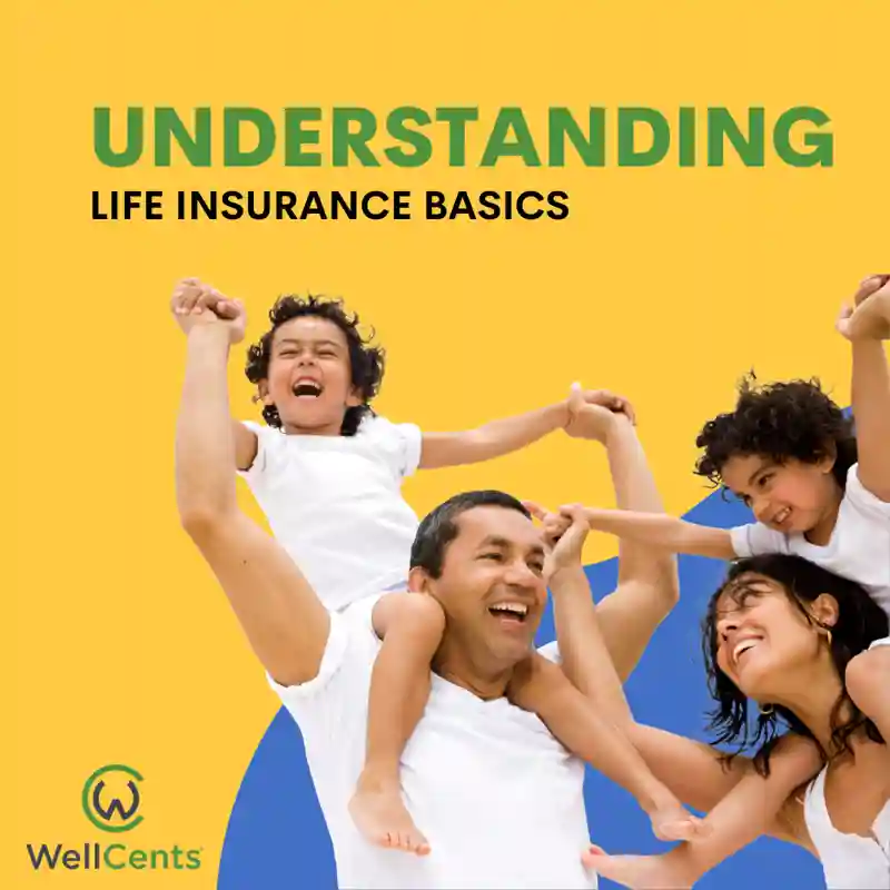 Understanding Life Insurance Basics