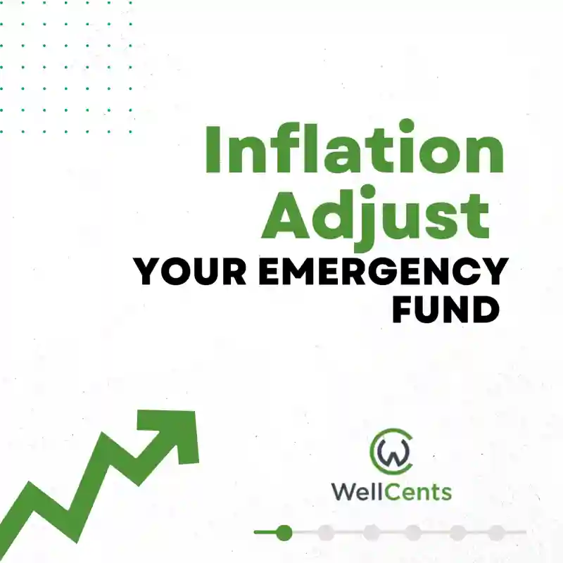 Inflation Adjust Your Emergency Fund