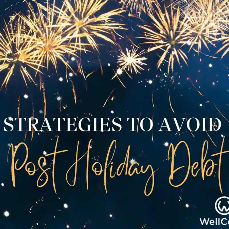 Strategies To Avoid Post Holiday Debt